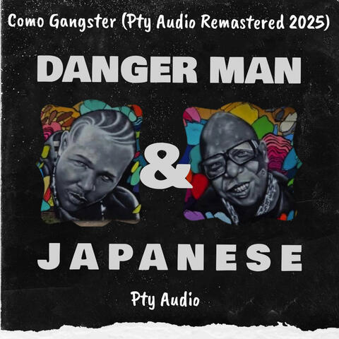 Como Gangster (Pty Audio Remastered 2025)