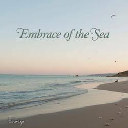 Embrace of the Sea