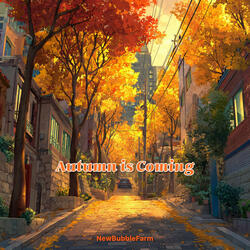 Autumn Is Coming
