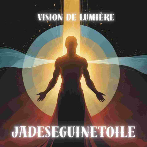 Vision de lumière