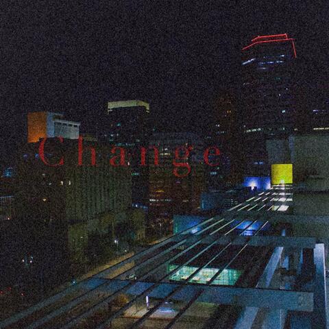Change