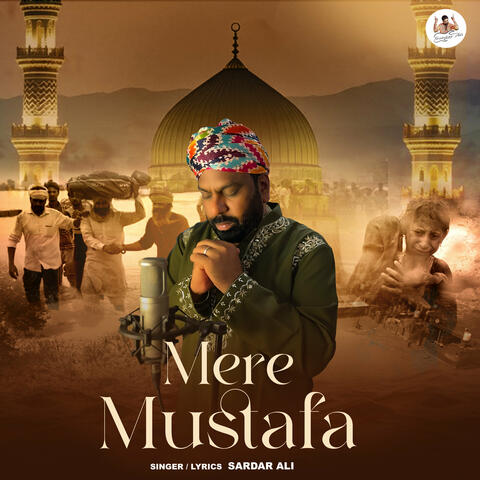 Mere Mustafa