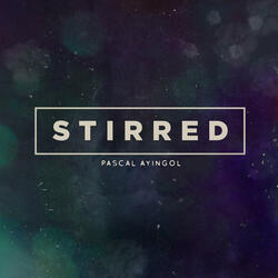 Stirred
