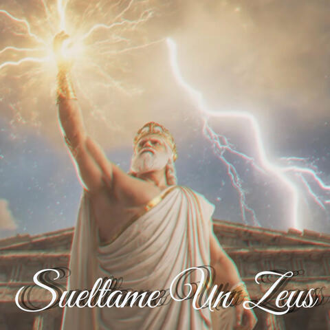 Suéltame un Zeus