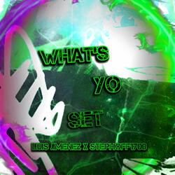 What's Yo Set