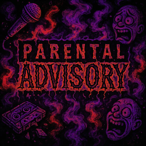 Parental Advisory