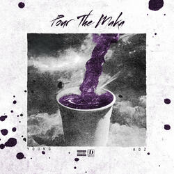 Pour the Maka