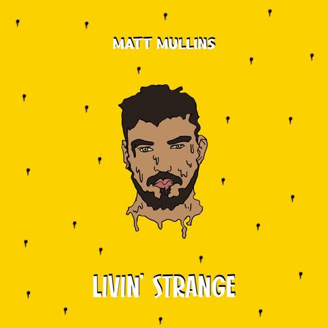 Livin' Strange