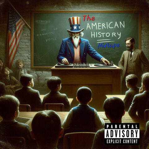 The American History Mixtape