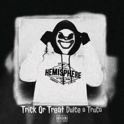 Dulce O Truco