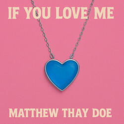 If You Love Me