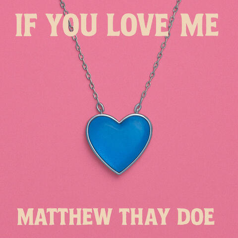 If You Love Me