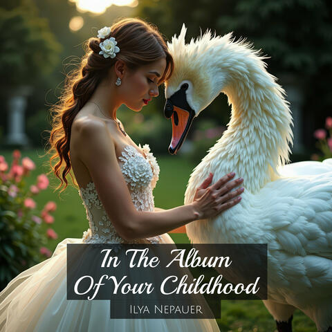 In the Album of Your Childhood