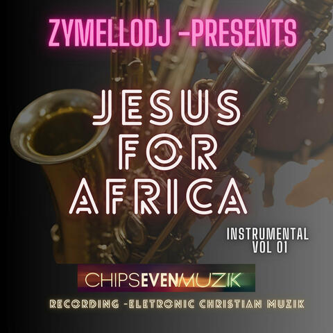 Jesus for Africa
