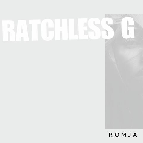 Ratchless G