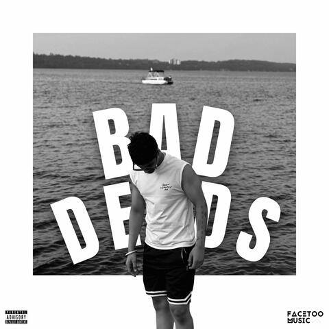 Bad Deeds (Slow & Reverb)