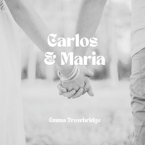 Carlos & Maria