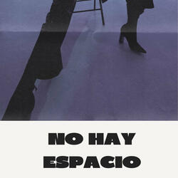No Hay Espacio