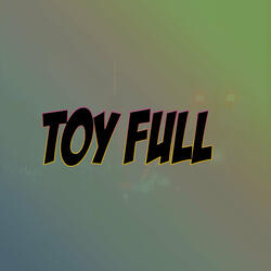 Toy Full