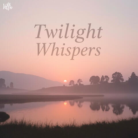 Twilight Whispers