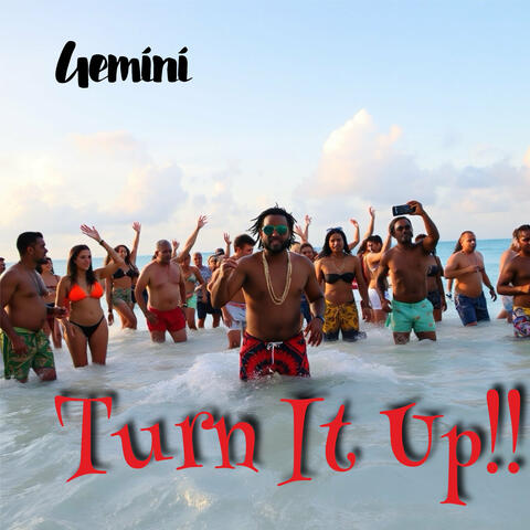 Turn It Up!!