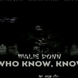 Who Know, Know
