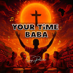 Your Time Baba