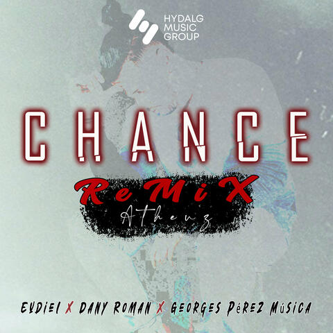 Chance (Remix)