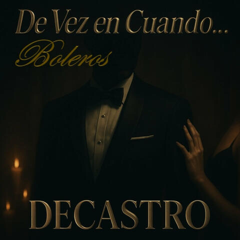 De Vez En Cuando... Boleros
