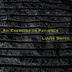 An Exercise in Patience