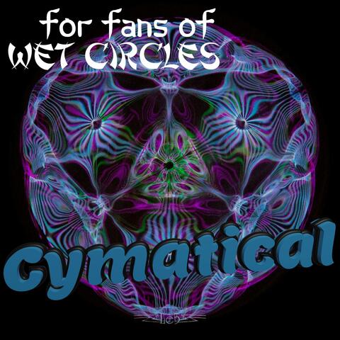 Cymatical