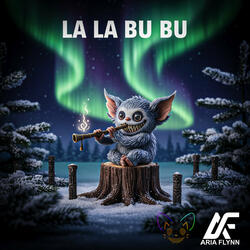 La La Bu Bu Where Are You