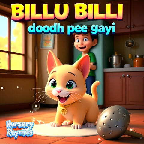 Billu Billi Doodh Pee Gayi