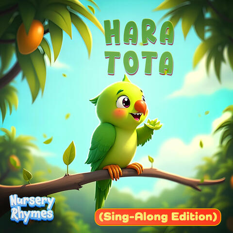 Hara Tota (Sing-Along Edition)