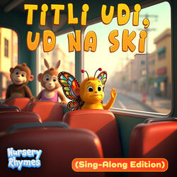 Titli Udi, Ud Na Ski (Sing-Along Edition)