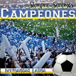 Siempre Seremos Campeones