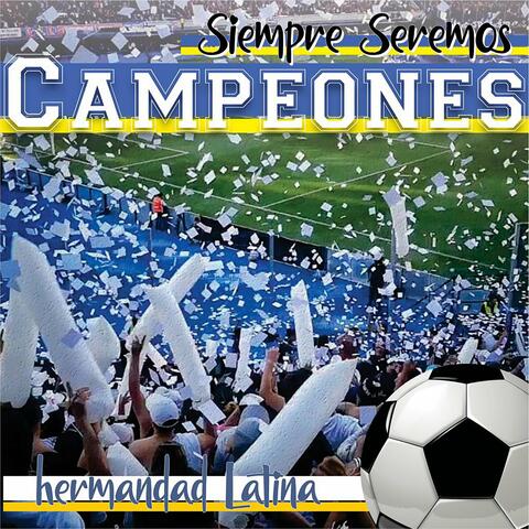 Siempre Seremos Campeones