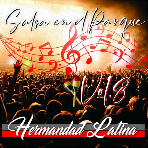 Salsa en el Parque Vol. 8