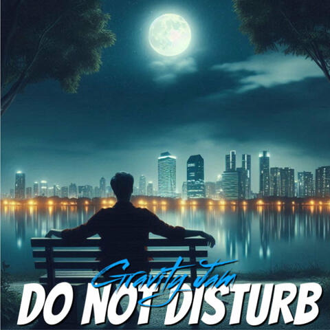 Do Not Disturb