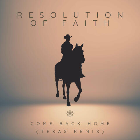 Come Back Home [Texas Remix]
