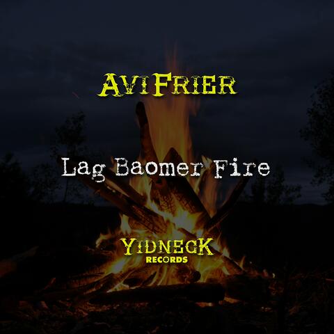 Lag Baomer Fire