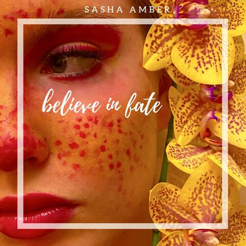 Believe in Fate