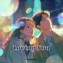 Loving You