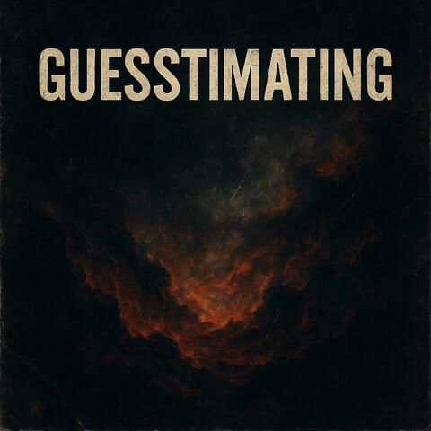 Guesstimating