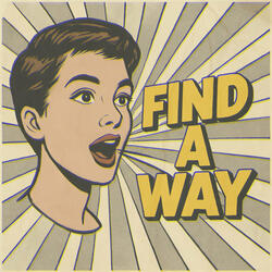 Find a Way