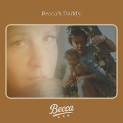 Becca's Daddy