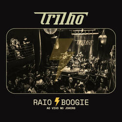 Raio Boogie - Ao vivo no Jokers