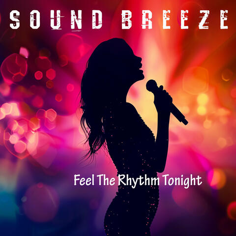 Feel the Rhythm Tonight