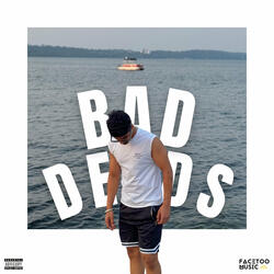Bad Deeds