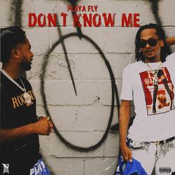 Don't Know Me
